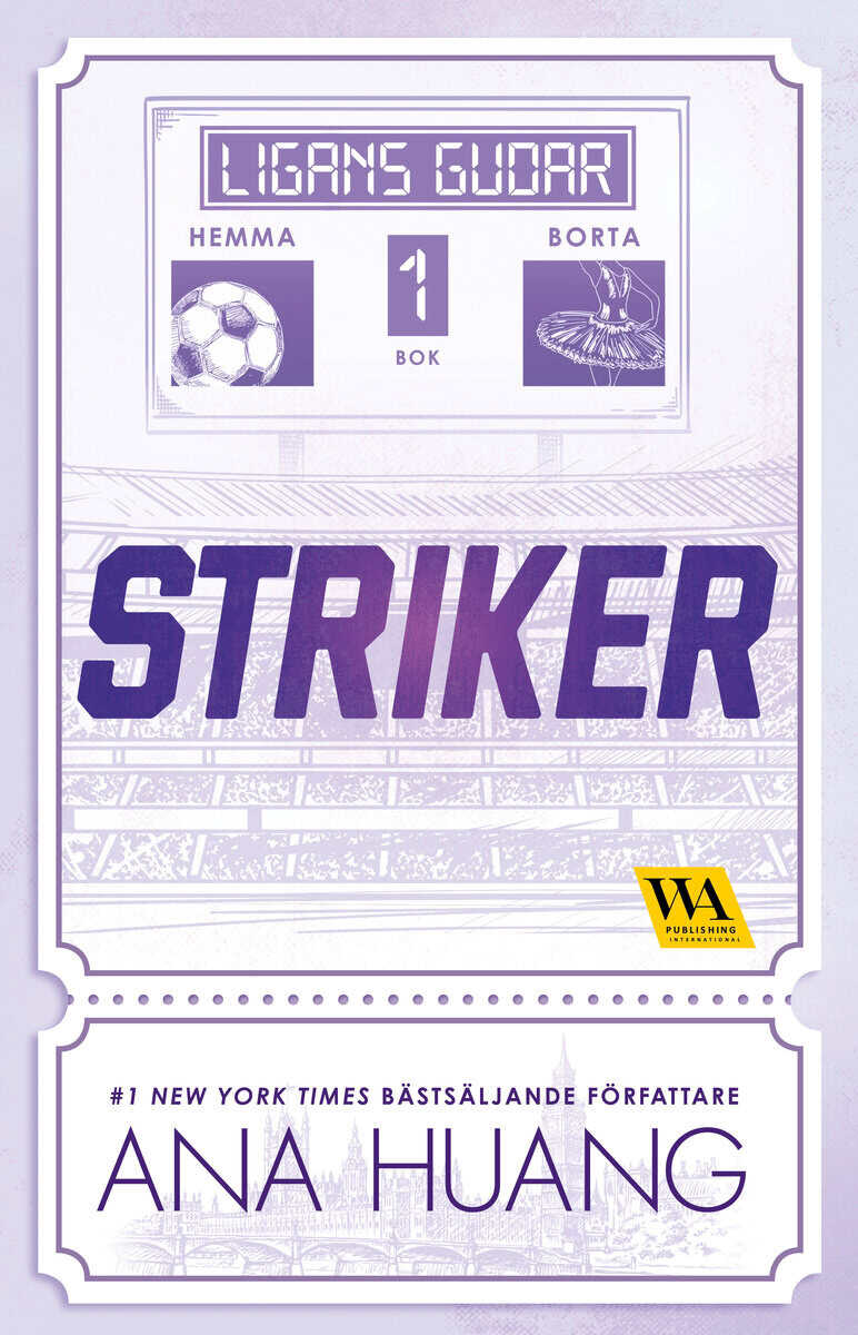 Ana Huang : Striker