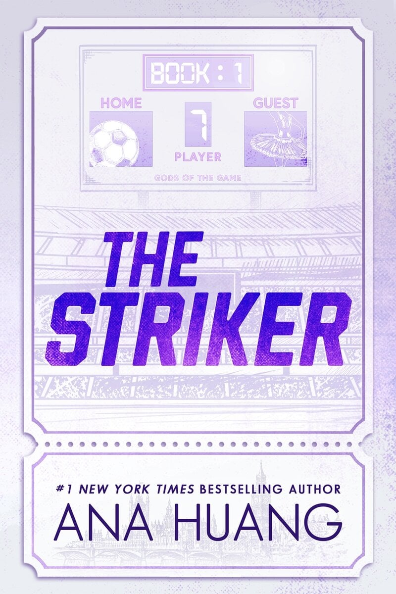 Ana Huang : The Striker