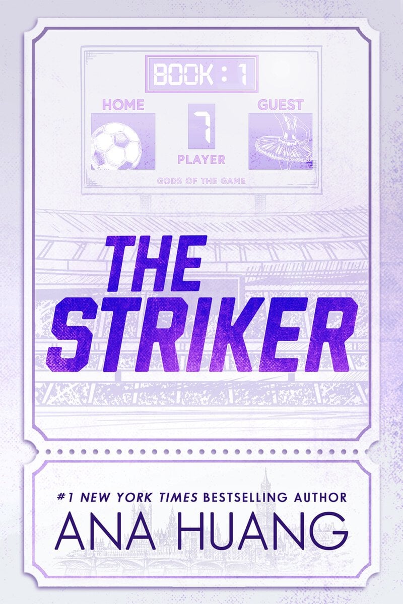 Ana Huang : The Striker