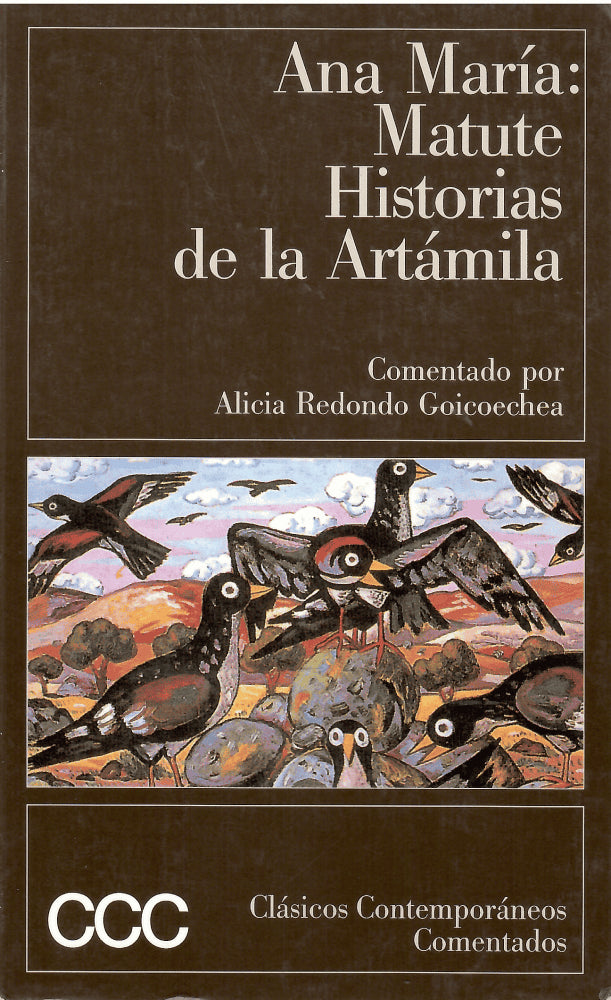 Ana María Matute : Historias de la Artámila