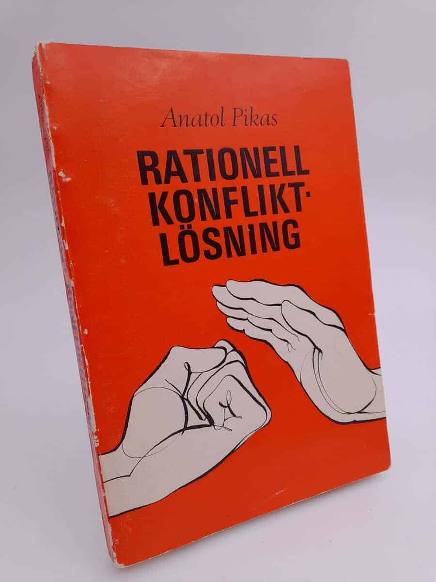 Anatol Pikas : Rationell konfliktlösning
