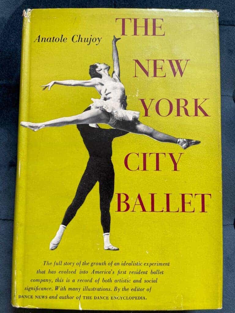 Anatole Chujoy : The New York City Ballet