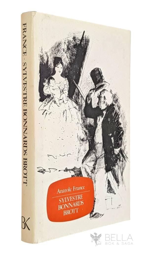 Anatole France : Sylvestre Bonnards brott