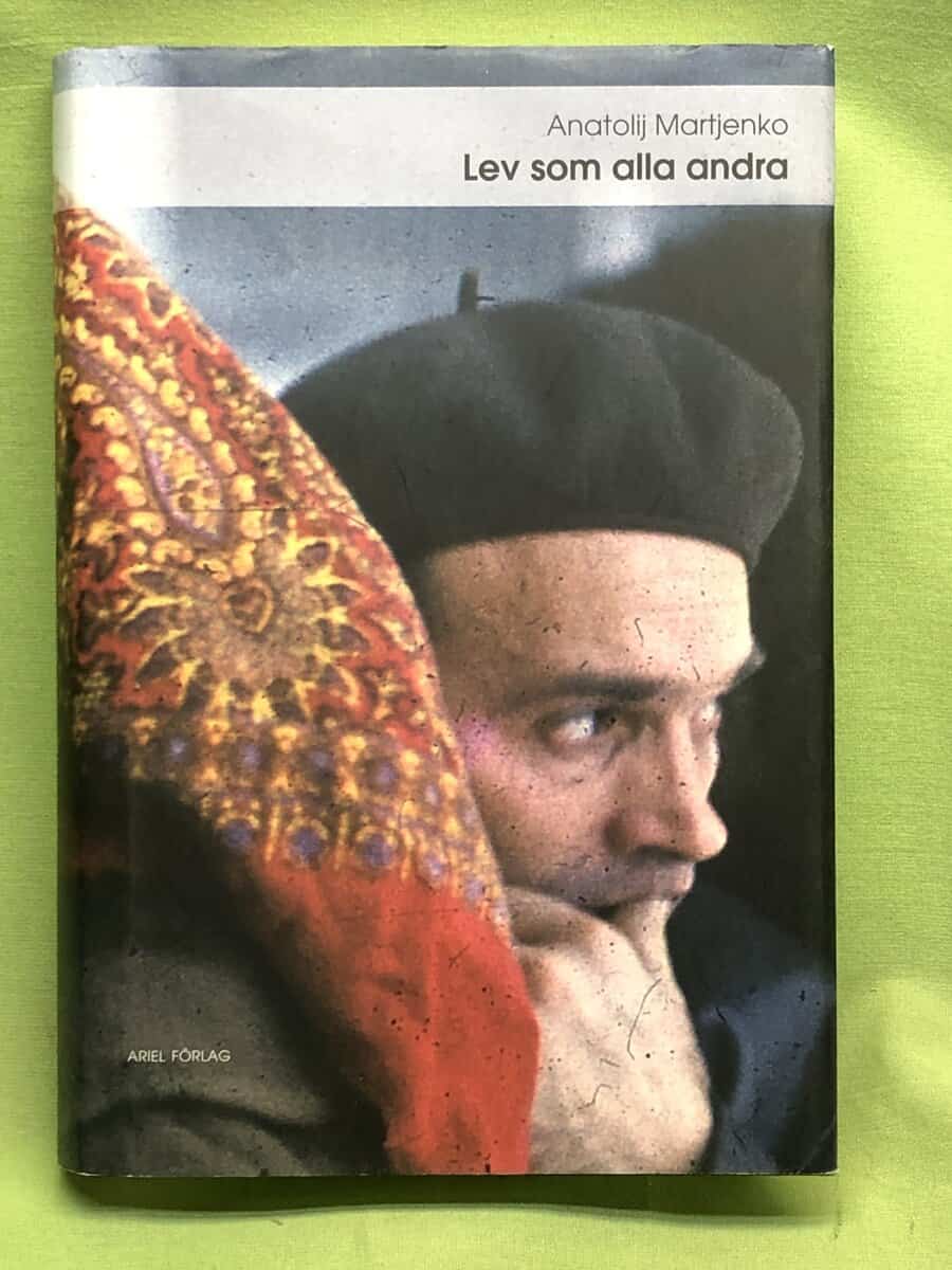 Anatolij Tichonovi Mar enko : Lev som alla andra