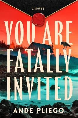 Ande Pliego : You Are Fatally Invited