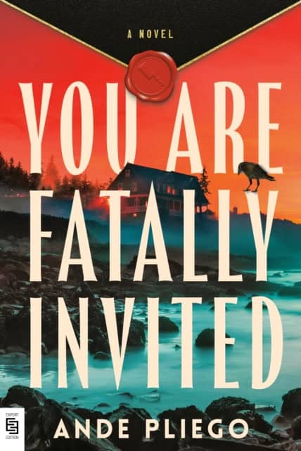 Ande Pliego : You Are Fatally Invited