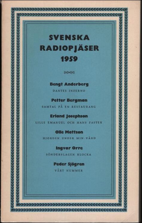 Anderberg, Bengt m.fl. : Svenska radiopjäser 1959