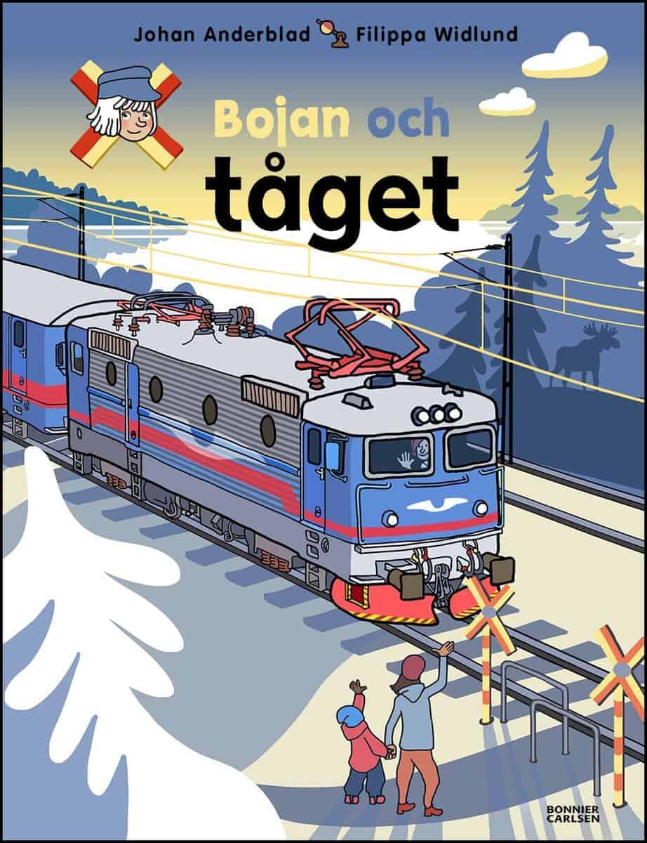 Anderblad, Johan ; Widlund, Filippa : Bojan och tåget
