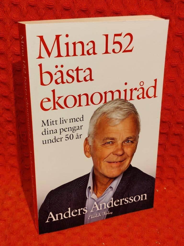 Anders Andersson : Mina 152 bästa ekonomiråd