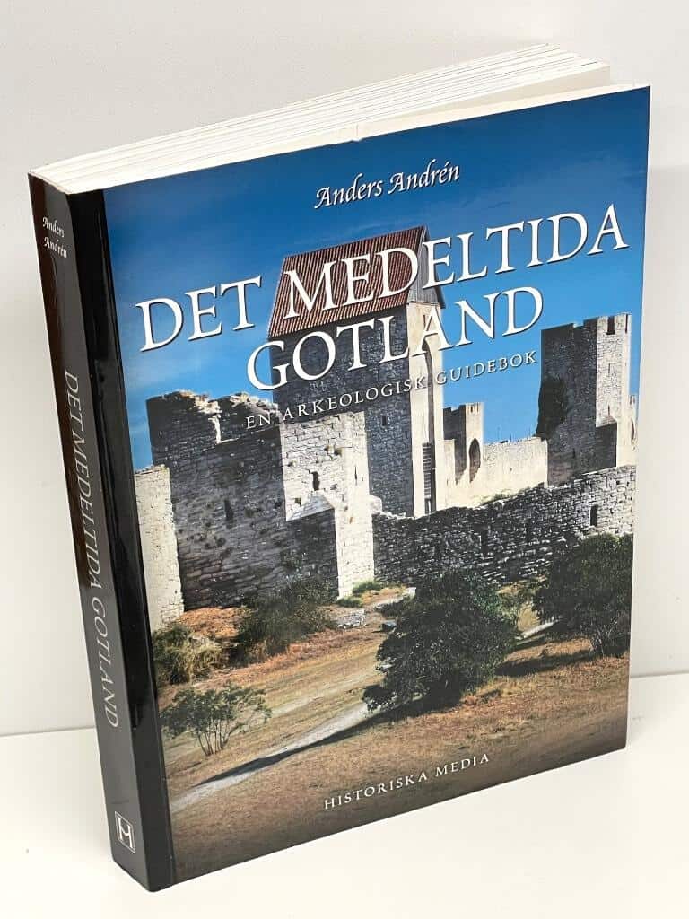 Anders Andrén : Det medeltida Gotland