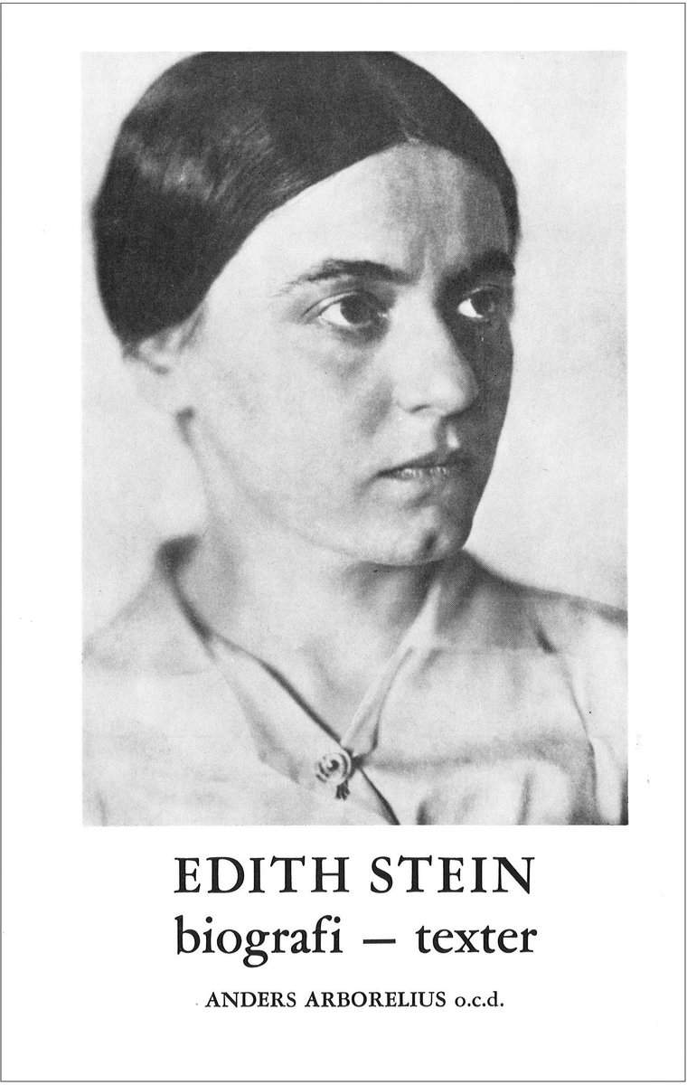Anders Arborelius : Edith Stein : biografi - texter