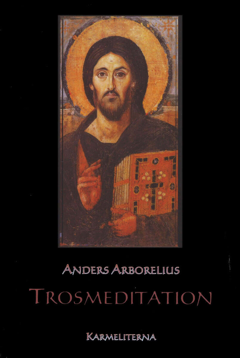 Anders Arborelius : Trosmeditation