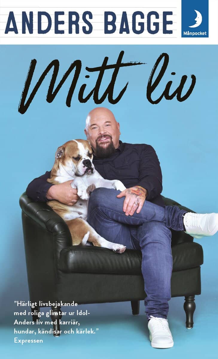 Anders Bagge : Mitt liv och mina hundar