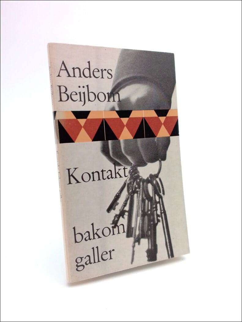 Anders Beijbom : Kontakt bakom galler