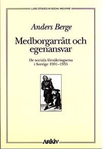 Anders Berge : Medborgarrätt och egenansvar