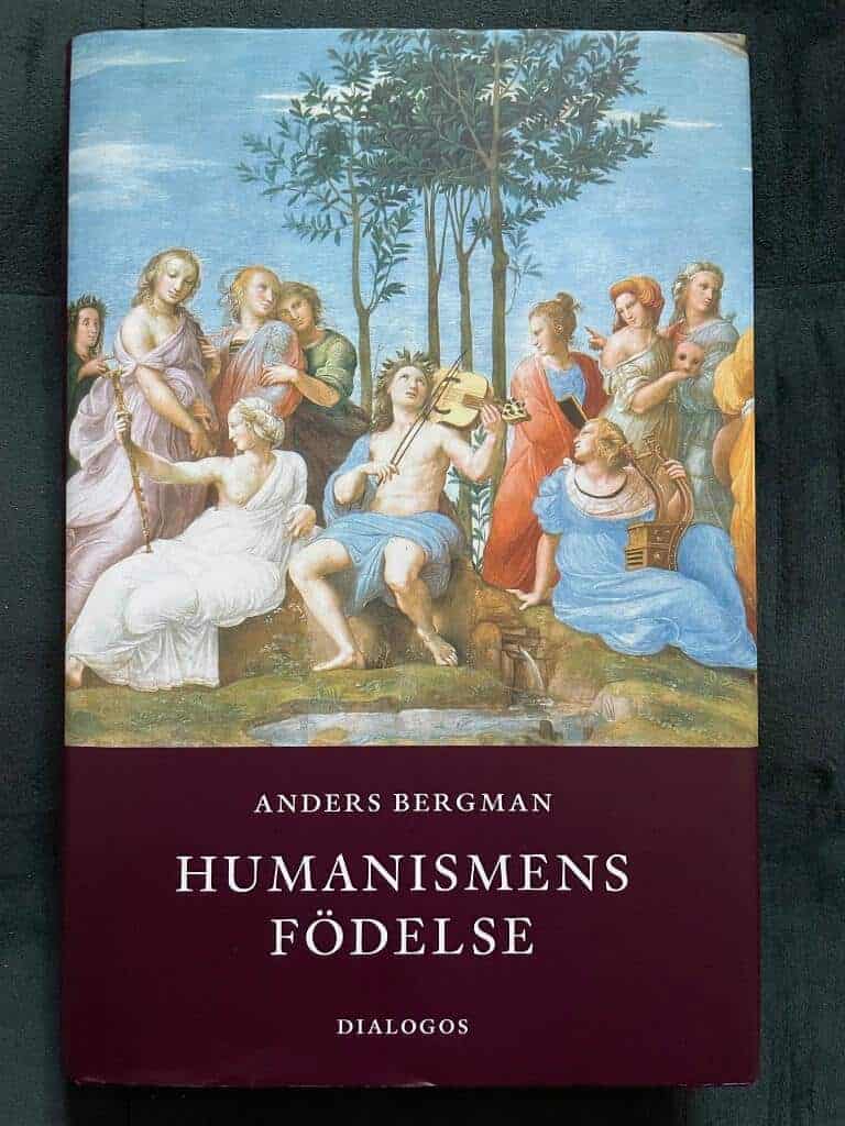 Anders Bergman : Humanismens födelse