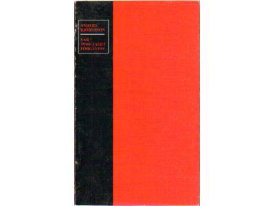 Anders Björnsson : Var 1900-talet förgäves? Politik och polemik 1990-1992