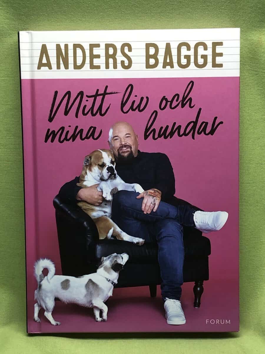 Bagge, Anders, Bjurberg, Helen : Mitt liv och mina hundar