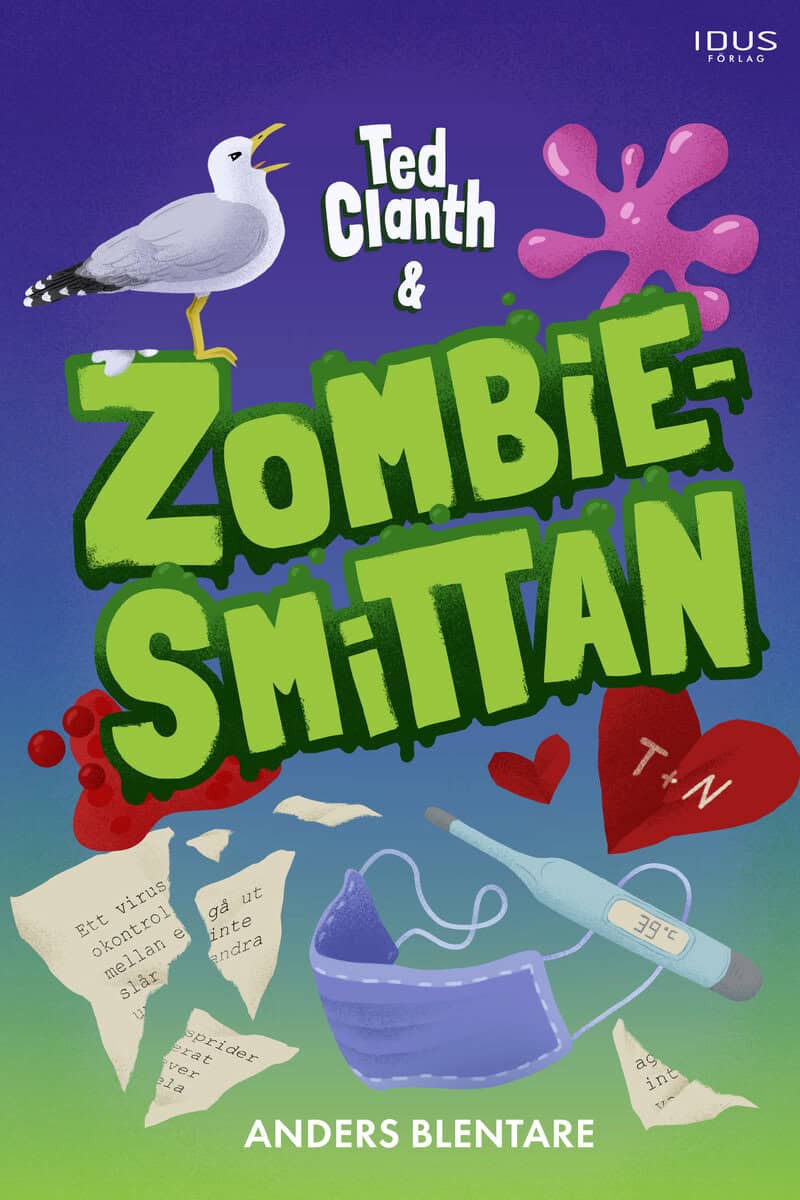 Anders Blentare : Ted Clanth och zombiesmittan
