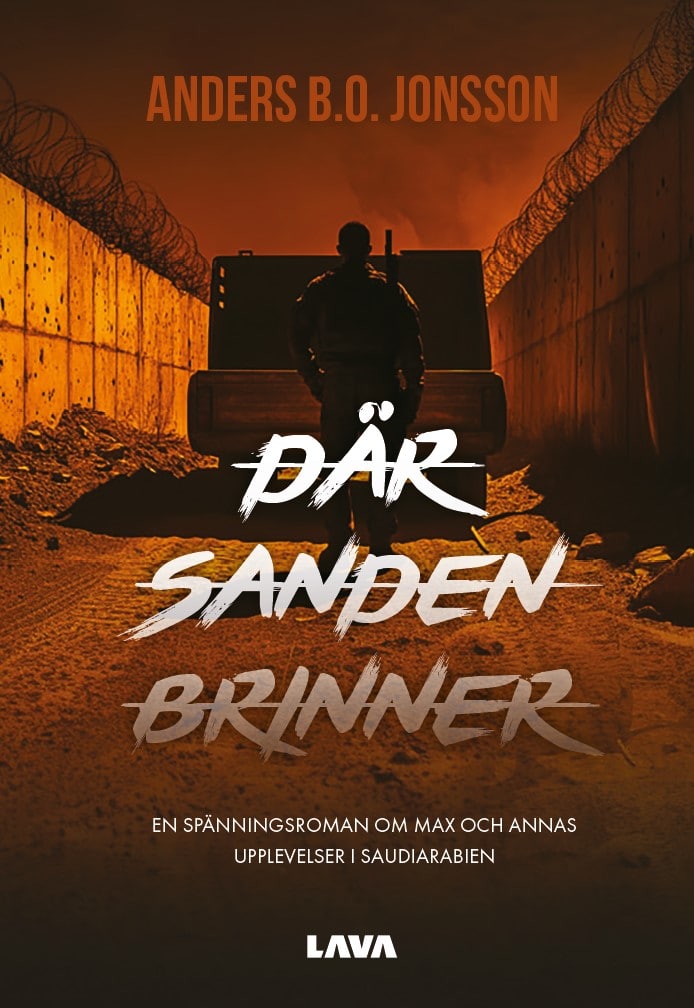 Anders B.O. Jonsson : Där sanden brinner