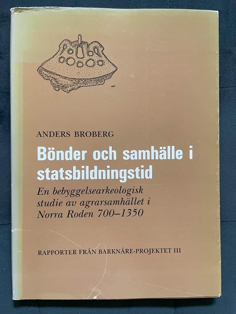 Anders Broberg : Bönder och samhälle i statsbildningstid
