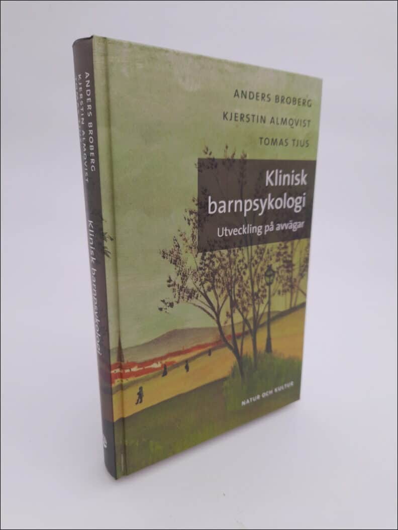 Anders Broberg : Klinisk barnpsykologi