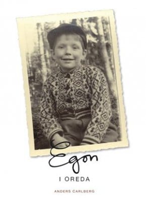 Anders Carlberg : Egon i oreda