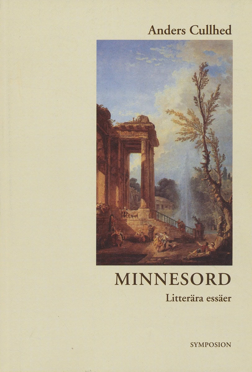 Anders Cullhed : Minnesord