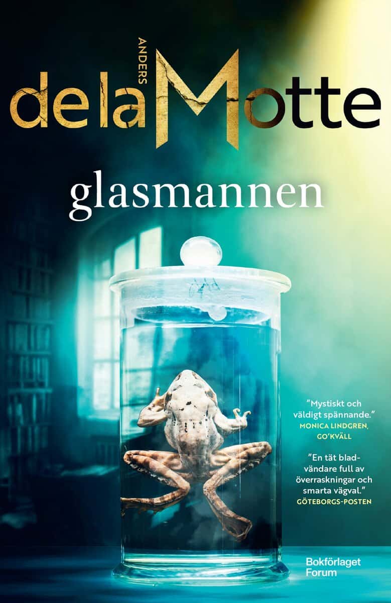 Anders de la Motte : Glasmannen