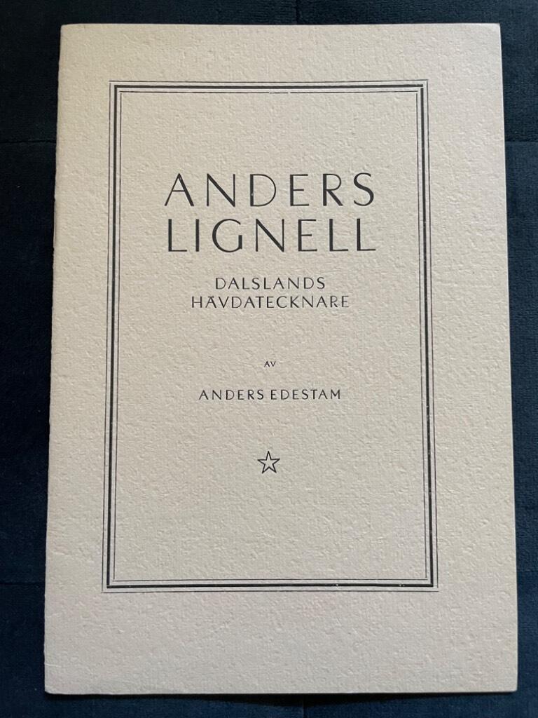 Anders Edestam : Anders Lignell