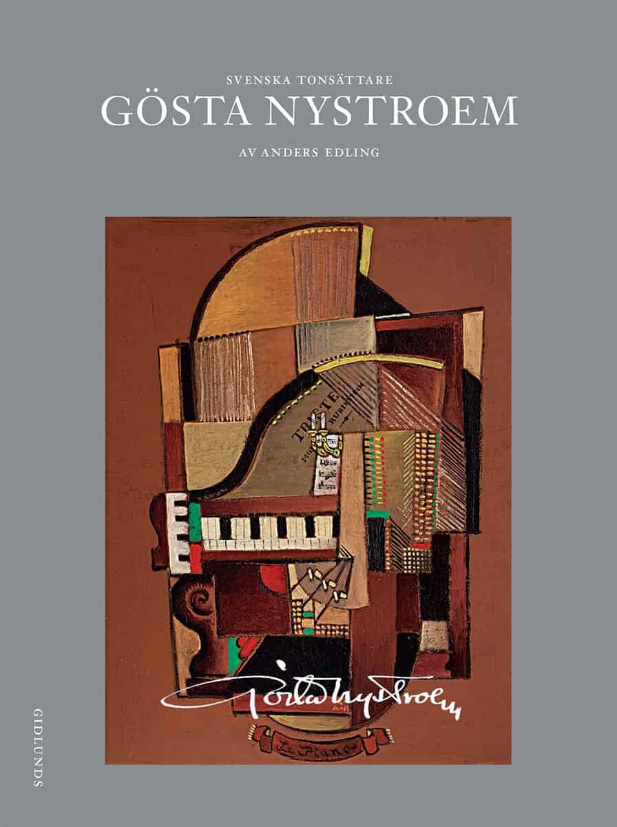 Anders Edling : Svenska tonsättare. Gösta Nystroem