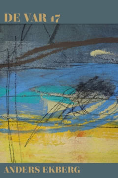 Anders Ekberg : De var 17