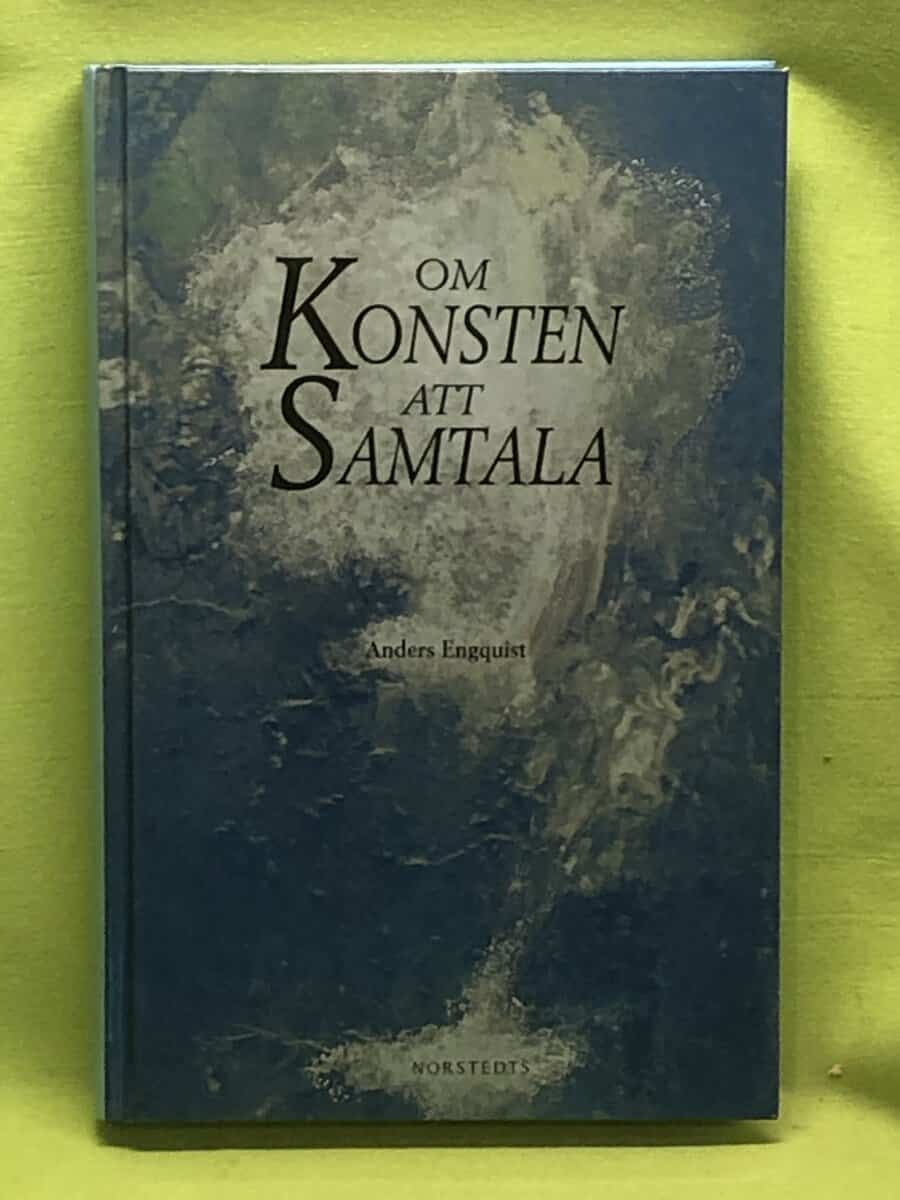Anders Engquist : Om konsten att samtala en bok för människor i kontaktyrken