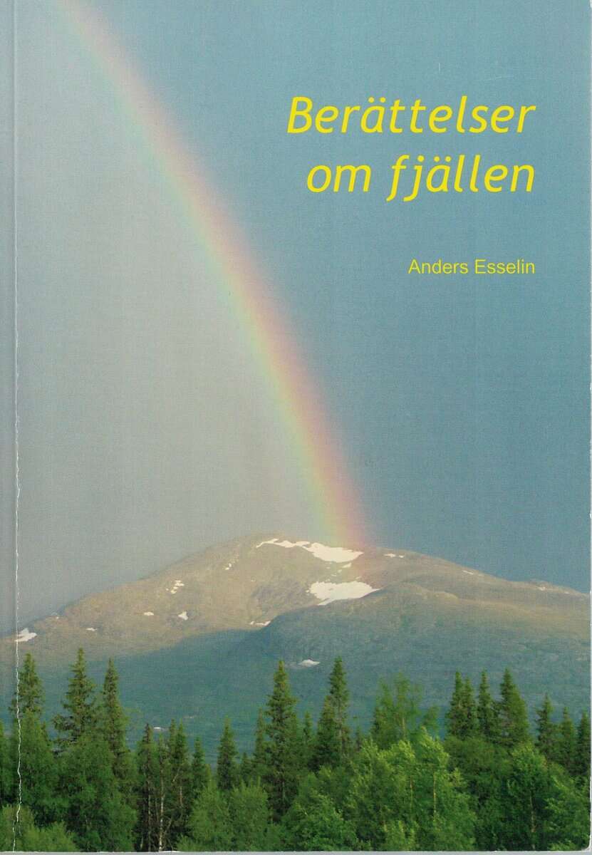 Anders Esselin : Berättelser om fjällen