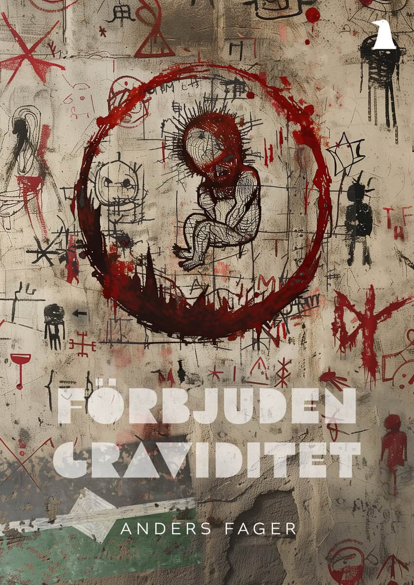 Anders Fager : Förbjuden graviditet