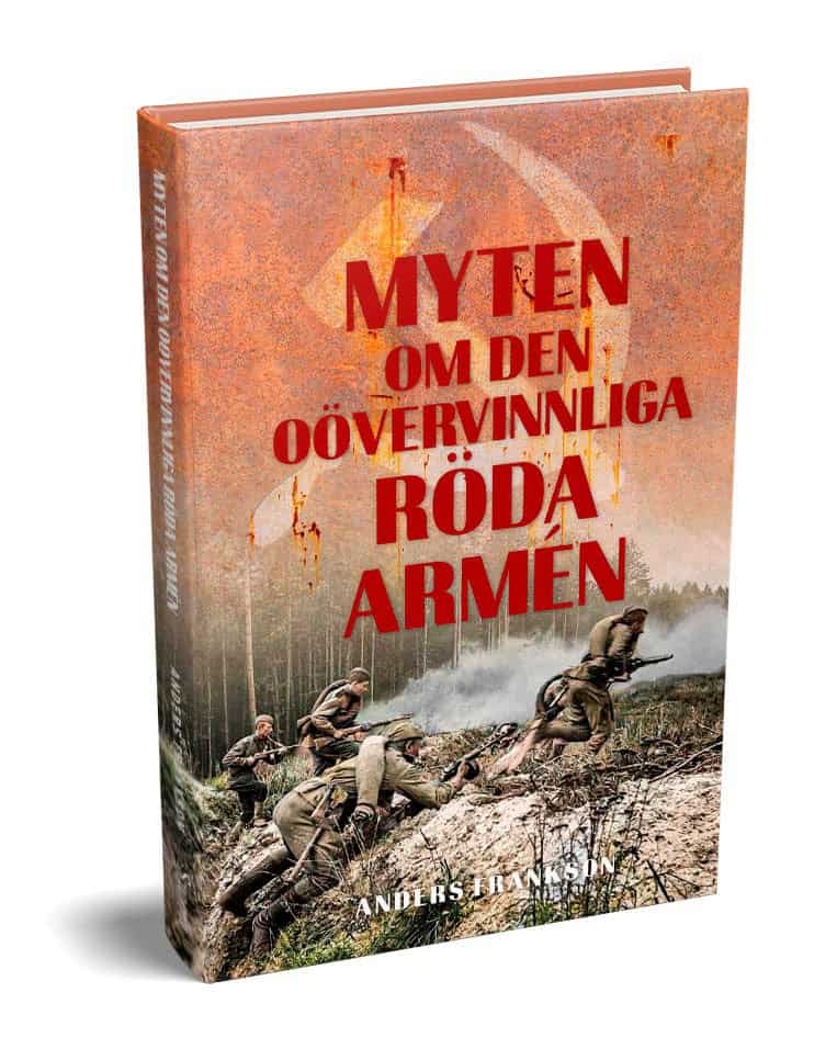 Anders Frankson : Myten om den oövervinnliga Röda armén
