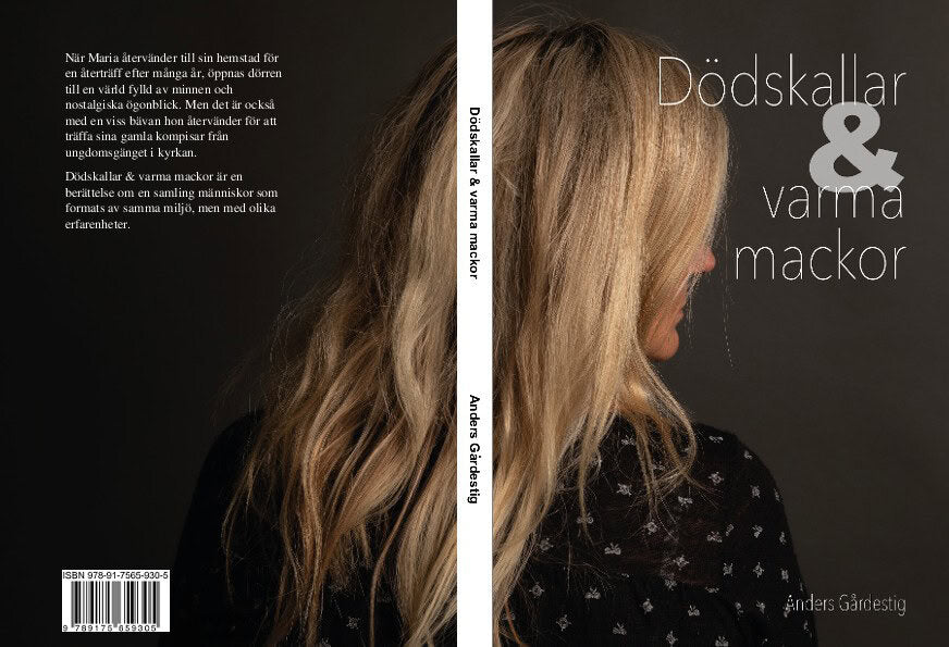 Anders Gårdestig : Dödskallar och varma mackor
