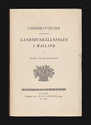 Anders Gustaf Barchaeus : Underrättelser angående landthushållningen i Halland