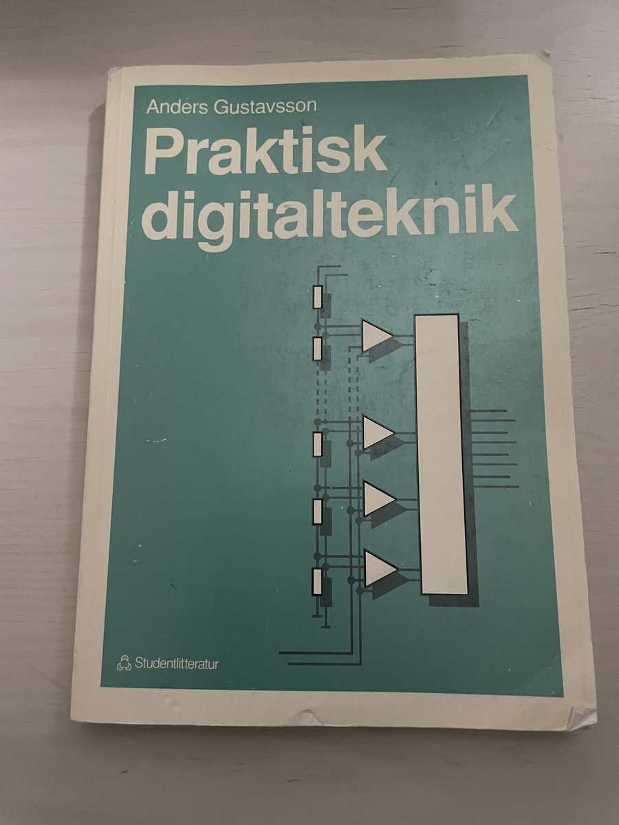 Anders Gustavsson : Praktisk digitalteknik
