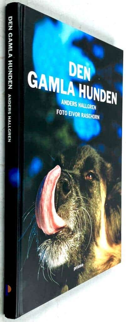 Anders Hallgren : Den gamla hunden