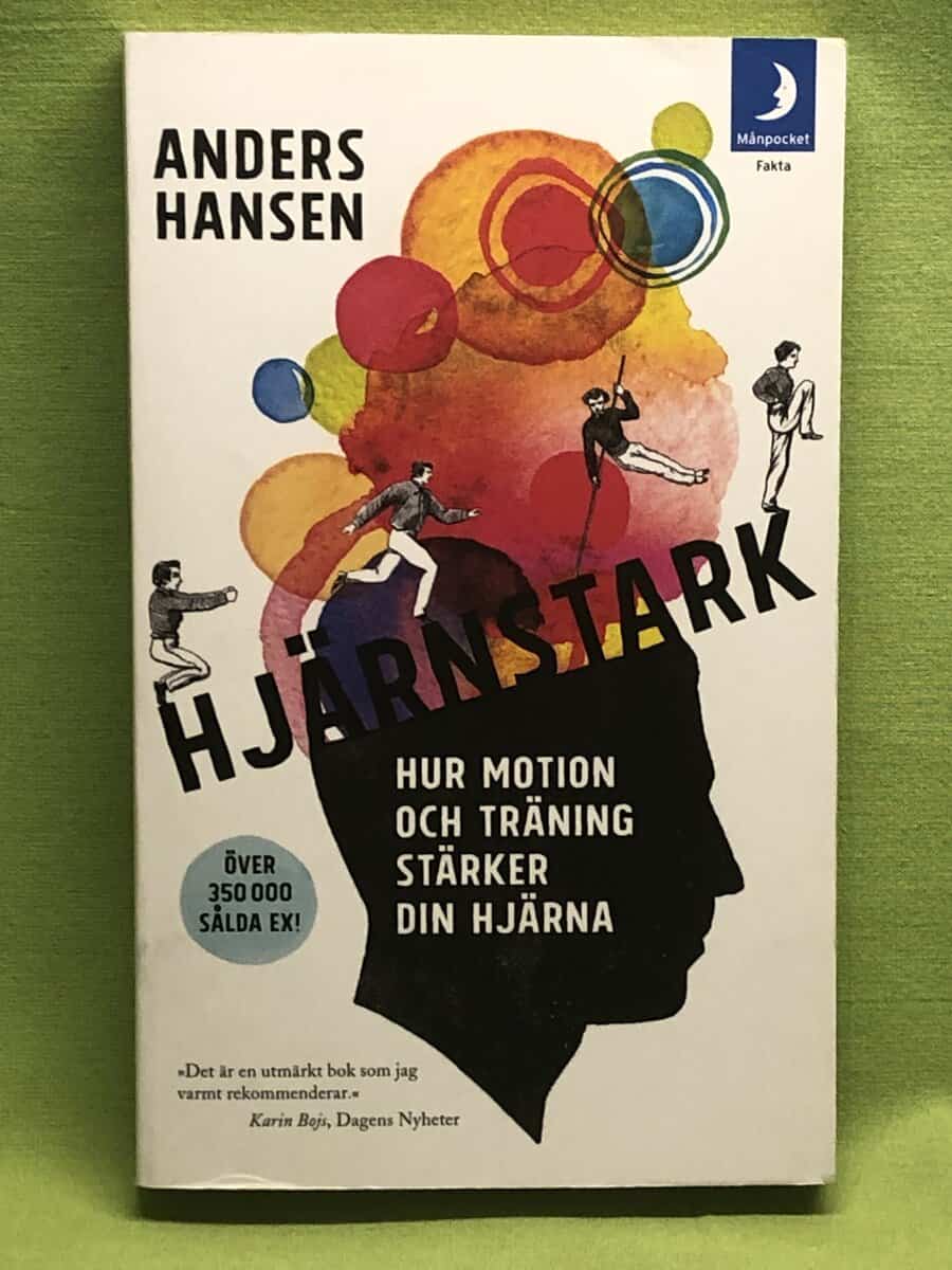 Anders Hansen : Hjärnstark