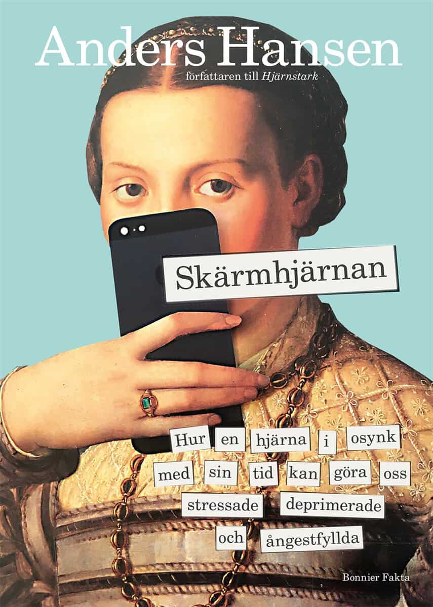 Anders Hansen : Skärmhjärnan