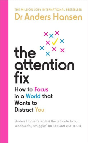 Anders Hansen : The attention fix
