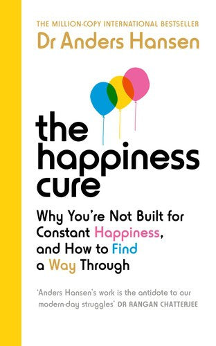 Anders Hansen : The happiness cure