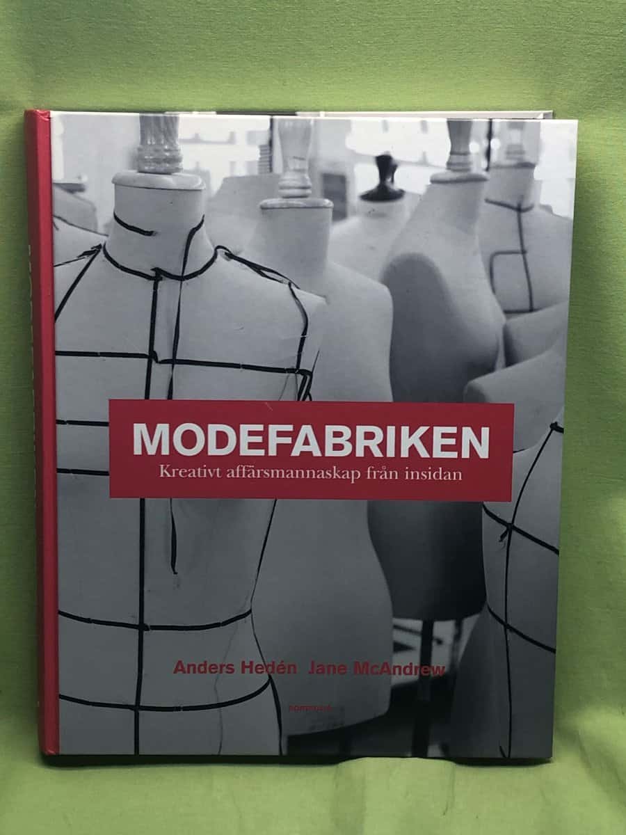 Anders Hedén : Modefabriken