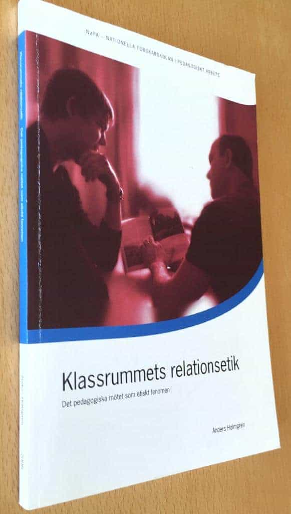 Anders Holmgren : Klassrummets relationsetik