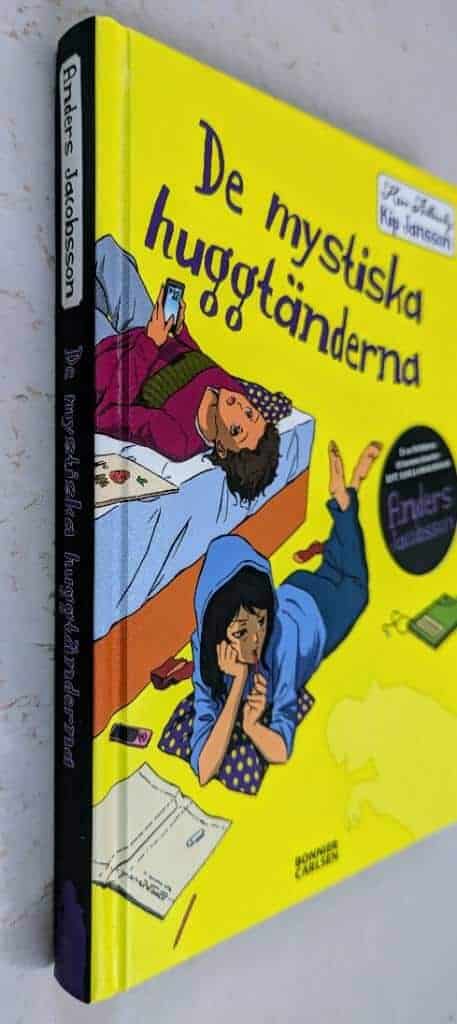 Anders Jacobsson : De mystiska huggtänderna - Herr allvarlig Kip Jansson - Bok 2