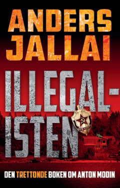 Anders Jallai : Illegalisten