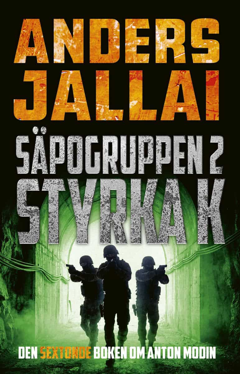 Anders Jallai : Säpogruppen 2 – Styrka K