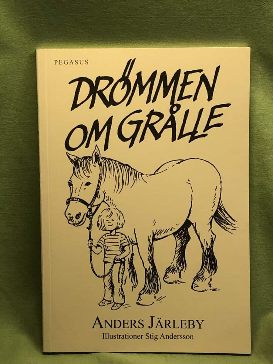 Anders Järleby : Drömmen om Grålle